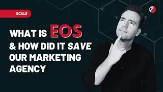 EOS for Digital Marketing Agencies (Level 10 Meetings) - Entrepreneur Operating System