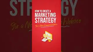Launch & Conquer: E-commerce Marketing Strategy for Your New Website