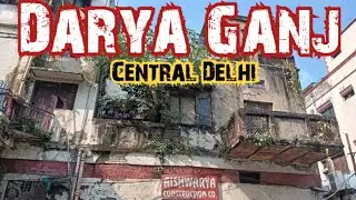 Walking Tour: Ansari Road, Darya Ganj, Central Delhi. @newdelhibharat 