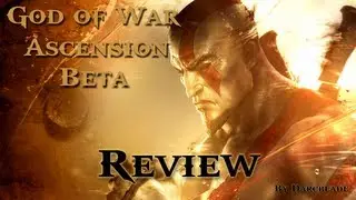 God of War Ascension Multiplayer Beta Review