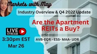 Apartment REITs: Q4 Overview, Update & Are they a Buy? (AVB-EQR - ESS- MAA- UDR)