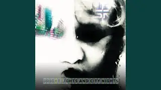 Bright Lights And City Nights (Radio Edit)
