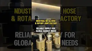 Rotary Joints & Metal Hoses｜Custom Solutions #RotaryJoint #MetalHose #B2BOnly #Distributors