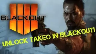 HOW TO UNLOCK TAKEO IN BLACKOUT!!! - Full Guide