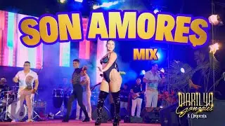 Marilya Gonzales y Orquesta - MIX SON AMORES DEJAVU