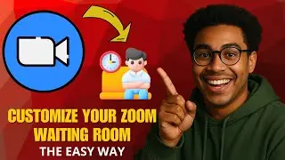 How to Customize Your Zoom Waiting Room in 2026 (Step-by-Step Guide)