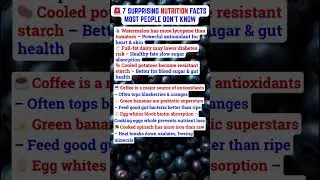 🚨 7 SURPRISING NUTRITION FACTS MOST PEOPLE DON'T KNOW