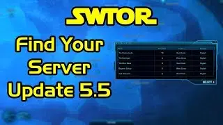 SWTOR - Find Your Server - Update 5.5
