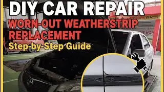 Weather Strip Replacement | Vios 2006 - Gen 1 | DIY Removal & Installation of Weather Strip