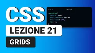 CSS3 Tutorial Italiano 21 - Grid Layout