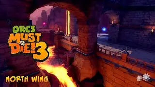 Orcs Must Die! 3 | Old Friends | North Wing - [Rift Lord, 5 Skulls, Highscore]