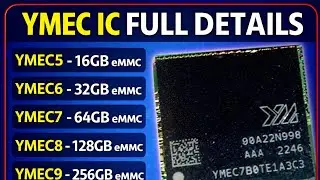 YMEC IC Full Details | YMEC5 16GB to YMEC9 256GB eMMC Explained | Mobile Storage IC Guide