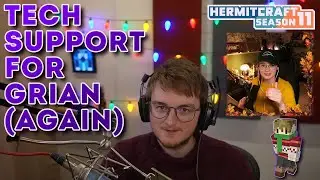 ‪@GeminiTayMC as Tech Support for ‪@Grian (AGAIN) | Hermitcraft Season 11