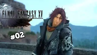 Walkthrough PART 02 - Final Fantasy XV (PC) 4K 60 FPS No Commentary