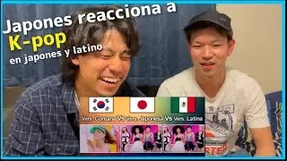 Japonés reaccionando a comparación de K-pop en coreano,japonés y latino