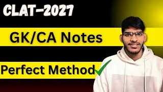 How to make notes for GK/CA CLAT-2027 #clat #gk 