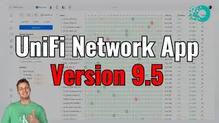 Ubiquiti UniFi Network App 9.5 &ndash; Alle neuen Features im &Uuml;berblick!