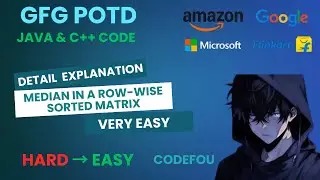 Median in a row-wise sorted Matrix | GFG POTD  | Java & C++ code | 22-08-25