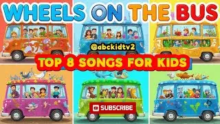 Top 8 Wheels on the Bus Songs 2025 | Fun Nursery Rhymes & Kids Songs for Toddlers | @abckidtv2 