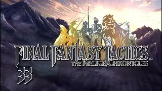 Давайте сыграем в Final Fantasy Tactics: The Ivalice Chronicles - Война против Воды (33)