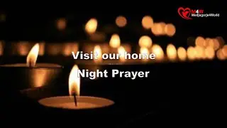 Night Prayer, God's Blessing and Protection - February 2nd, 2022