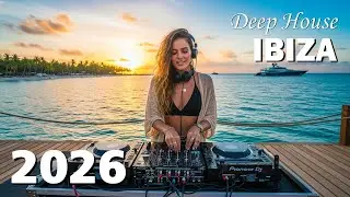 Tropical Deep House 2026 🌴 | Smooth Chill Island Sound & Ultra Clean Deep House DJ Mix