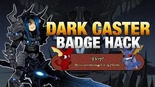 AQW - DARK CASTER COLLECTION BADGE HACK