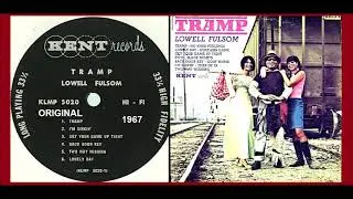 Lowell Fulson - Tramp 'ORIGINAL'
