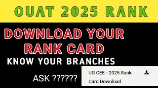 DOWNLOAD YOUR RANK CARD & KNOW YOUR RANK FOR OUAT 2025