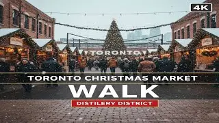 4K Distillery Distillery Walk Toronto famous Christmas Market on Snowy Day ✨🎄