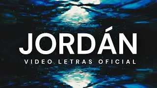 Anna Cano I JORD&Aacute;N - Video Letras OFICIAL