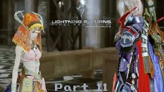 Reunion with Vanille! Let's Play Lightning Returns Part 11
