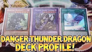 (Yu-Gi-Oh) Danger Thunder Dragon Deck Profile!?! FT: Guard Dragons