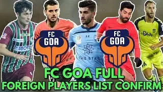 FC Goa Confirmed Foreign Players For ISL Season 10 | FULL List Of FC Goa's Foreign Players | #fcgoa
