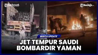PESAWAT TEMPUR SAUDI DILAPORKAN SERANG SEPARATIS PRO-UEA DI YAMAN SELATAN, KORBAN BERJATUHAN