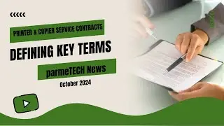 parmeTECH news: Key Terms in a Managed Print Services Contract