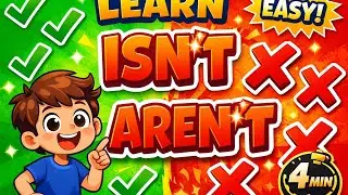 Learn ISN'T and AREN'T | Easy English Grammar Lesson for Children 