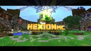 HexionMC - Teaser Ouverture