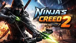  Ninja&rsquo;s Creed 2 Gameplay  