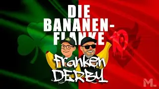 Franken-Derby |&nbsp;DIE BANANENFLANKE #10 - mit Marc und Basti