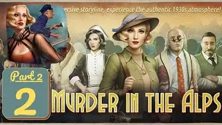 Murder in the Alps - Part 2 - Chapter 2 - Gameplay