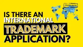 Is there an International Trademark? *Attorney Advertising*