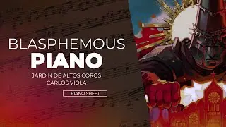 Jard&iacute;n de Altos Coros - Blasphemous - Carlos Viola / Piano
