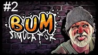 Bum Simulator ЖИЗНЬ БОМЖА #2 #прохождение #игра #gaming #игры #прохождениенарусском #zombie #games