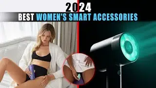 5 Best Women's Smart Accessories for 2024