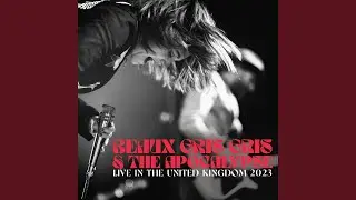 Gris Gris (Live In Newbury, UK / May 2, 2023)