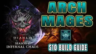 D4 S10: Arch Mage Build Guide Walkthrough