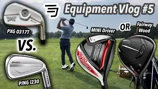 PXG 0317 T Irons Review + Mini Driver vs. TSR2+ Fairway | Equipment Vlog #5