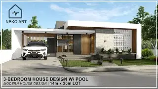 EP- 73 | 3 BEDROOM MODERN BUNGALOW HOUSE w/ POOL (14 x20m lot ) | Modern House Design | NEKO ART