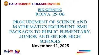 PROCUREMENT OF SCIENCE AND MATHEMATICS EQUIPMENT (SME) PACKAGES TO PUBLIC ELEMENTARY, JHS AND SHS